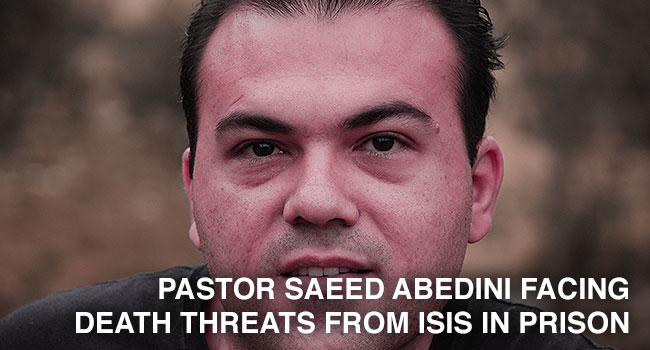 Pastor Saeed Facing New Death Threats In Prison